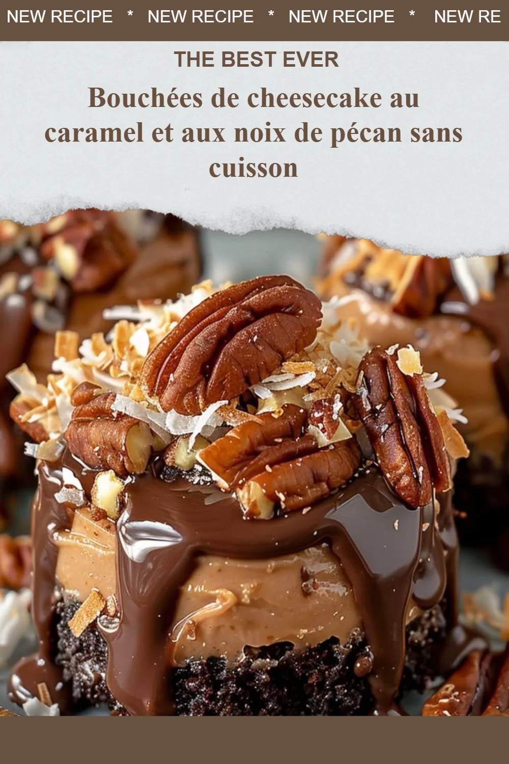 Bouchées de cheesecake caramel et noix de pécan sans cuisson