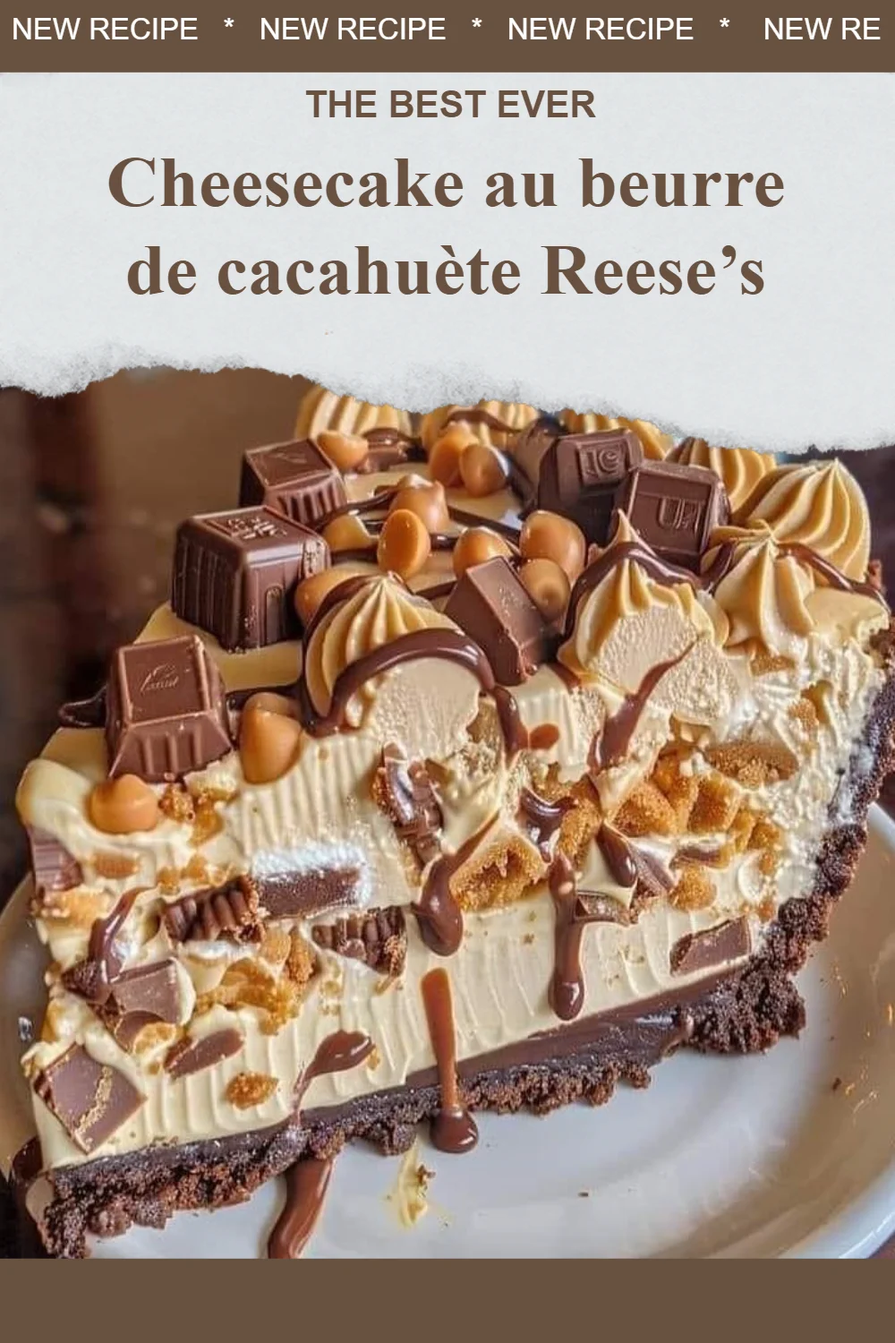 Cheesecake au beurre de cacahuète Reese’s, un dessert délicieux et crémeux