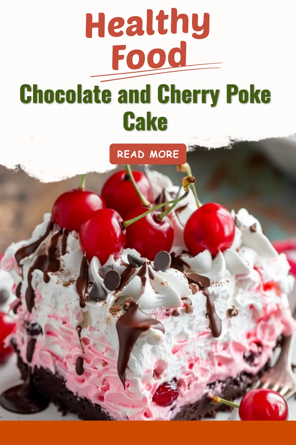 Poke Cake au chocolat et à la cerise, dessert moelleux et savoureux.