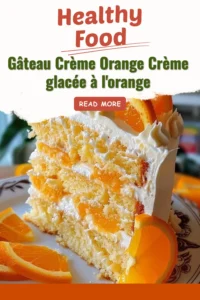 Gâteau Crème Orange avec crème glacée à l'orange