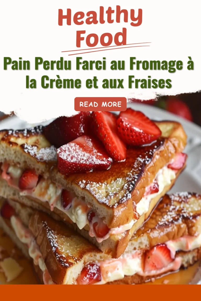 Pain Perdu Farci au Fromage à la Crème et aux Fraises, délicieux plat de brunch