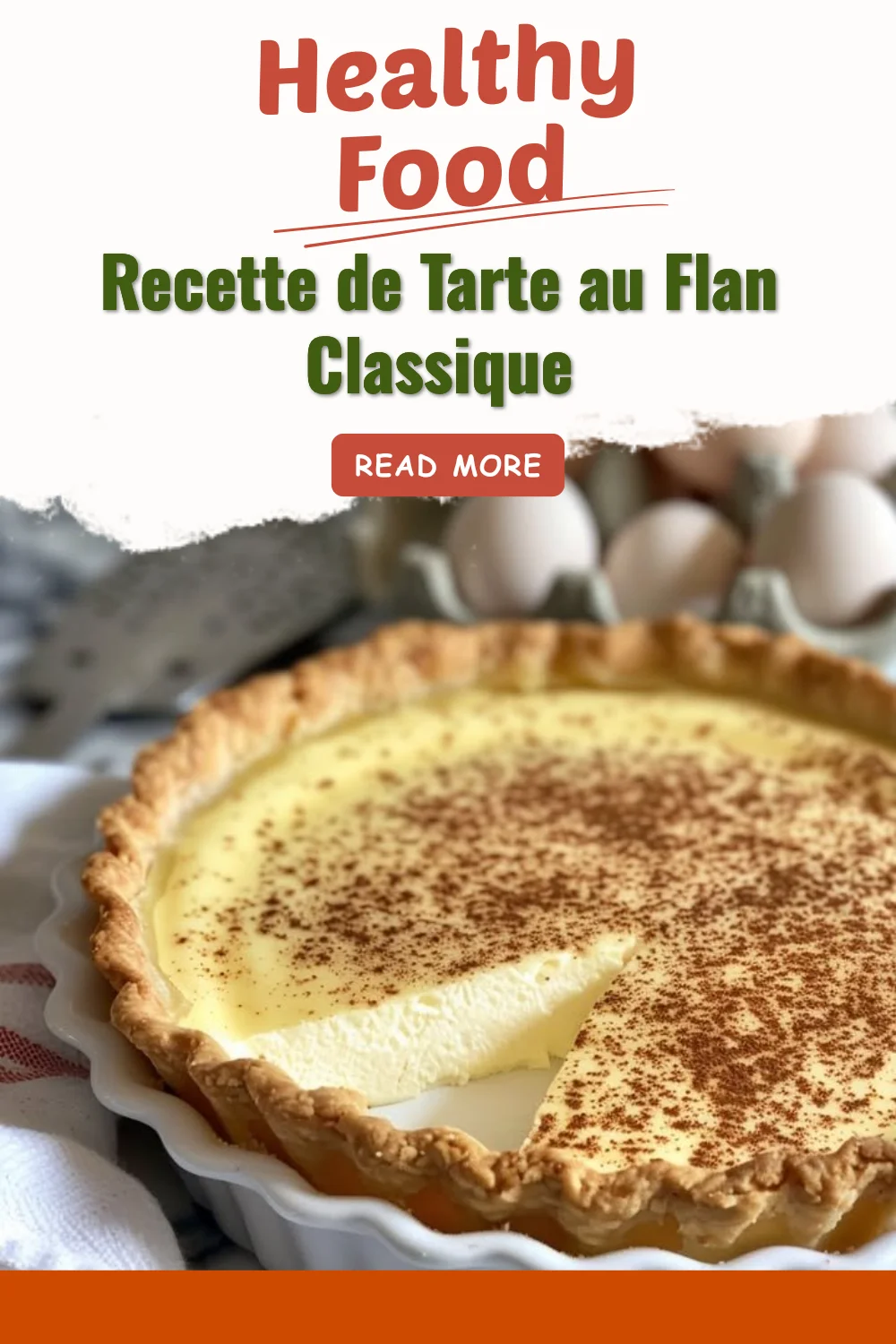 Photo d'une tarte au flan classique avec une croûte dorée et une crème lisse.