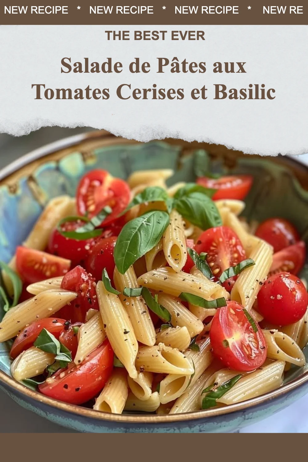 Salade de pâtes aux tomates cerises et basilic, un plat frais et savoureux