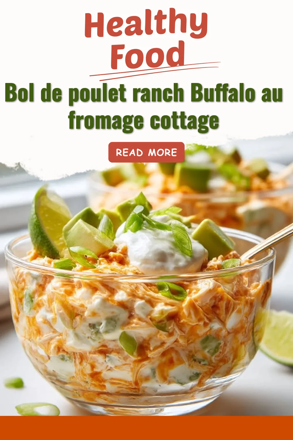 Bol de poulet ranch Buffalo garni de fromage cottage