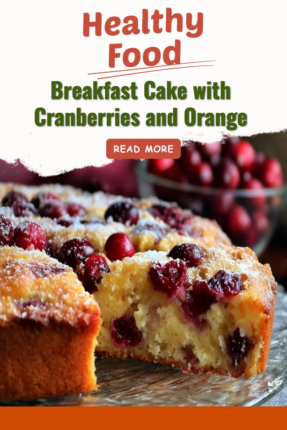 Cake au petit déjeuner aux cranberries et à l'orange sur une assiette