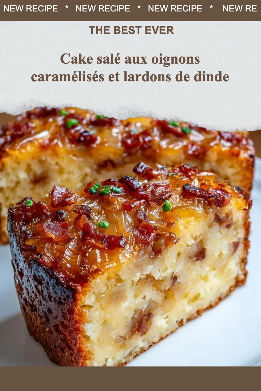 Cake salé aux oignons caramélisés et lardons de dinde, idéal pour les apéritifs.