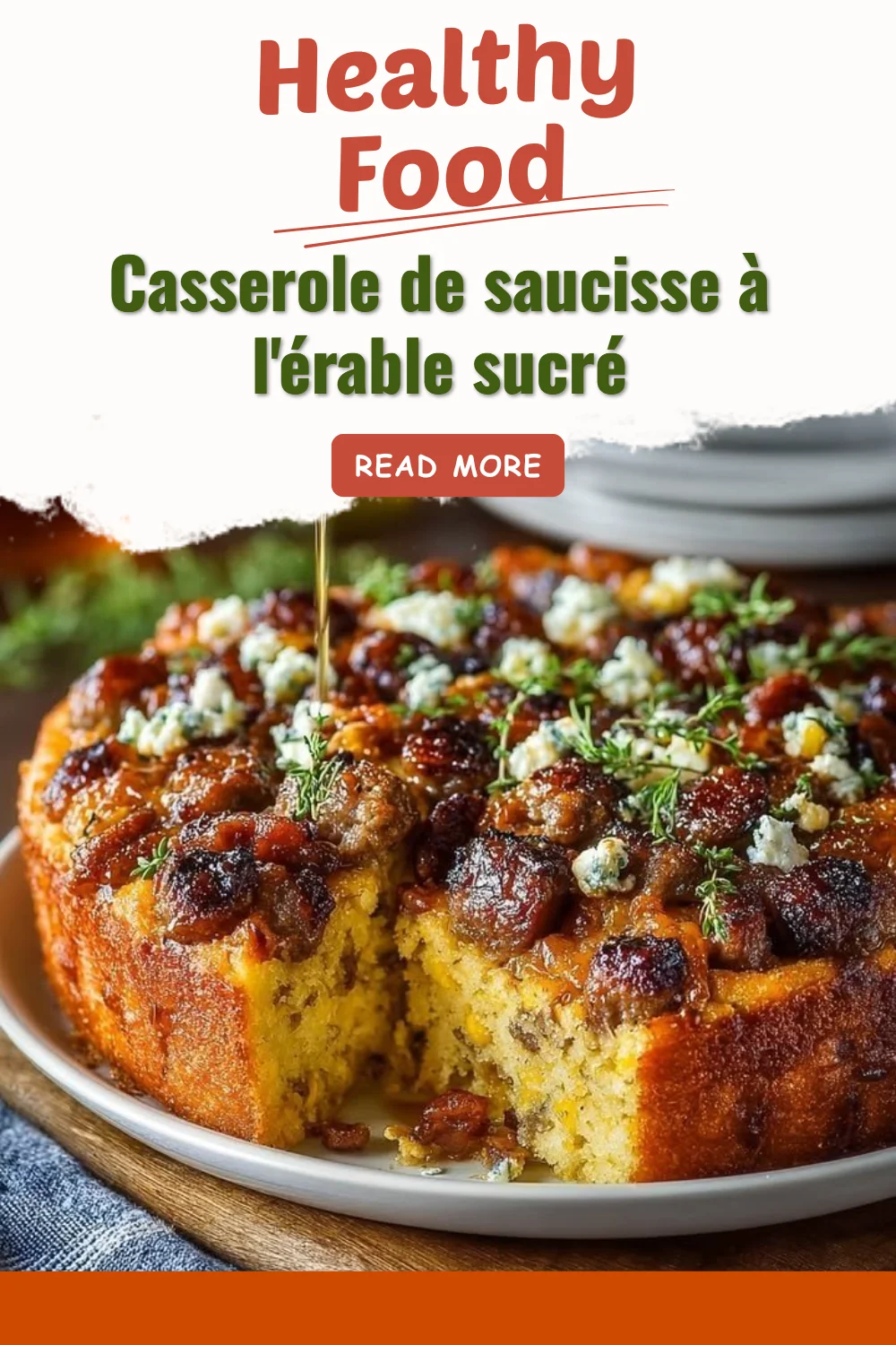 Casserole de saucisse à l'érable sucré, un plat savoureux et réconfortant.
