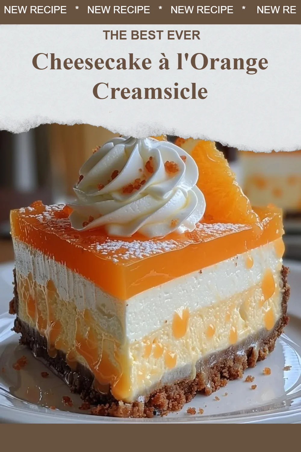 Cheesecake à l'orange creamsicle avec une croûte dorée et garniture crémeuse