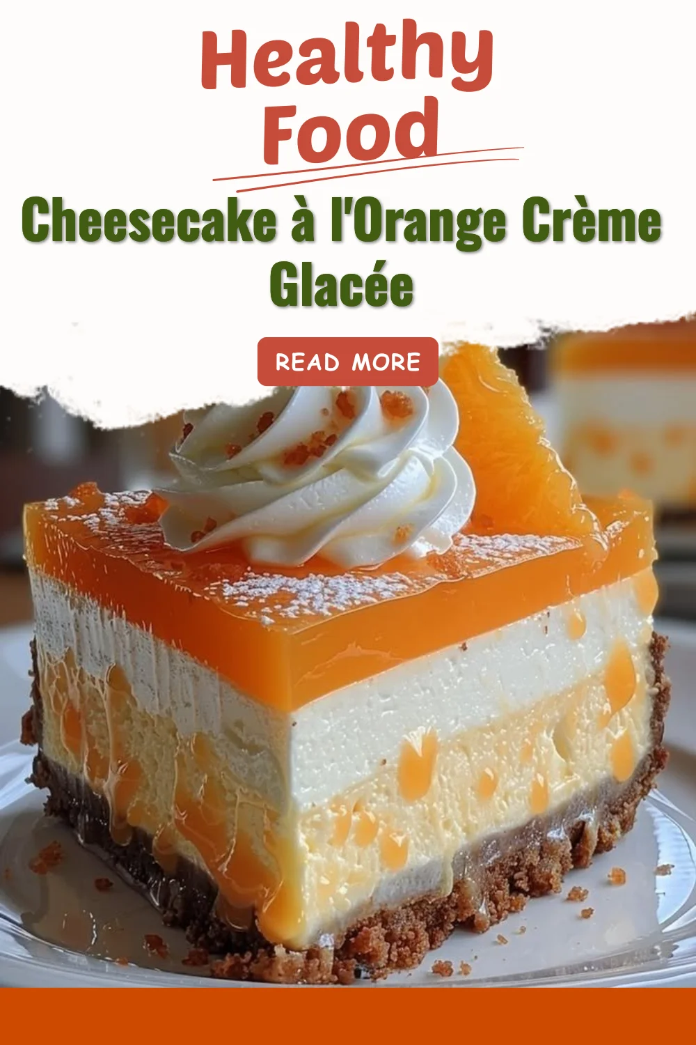 Cheesecake à l'orange crème glacée décoré avec des tranches d'orange