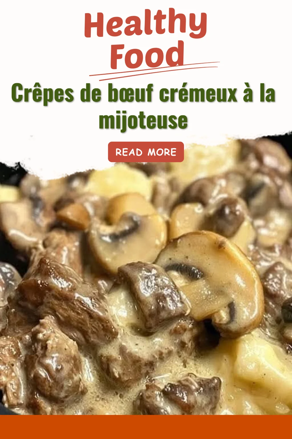 Crêpes de bœuf crémeux préparées à la mijoteuse
