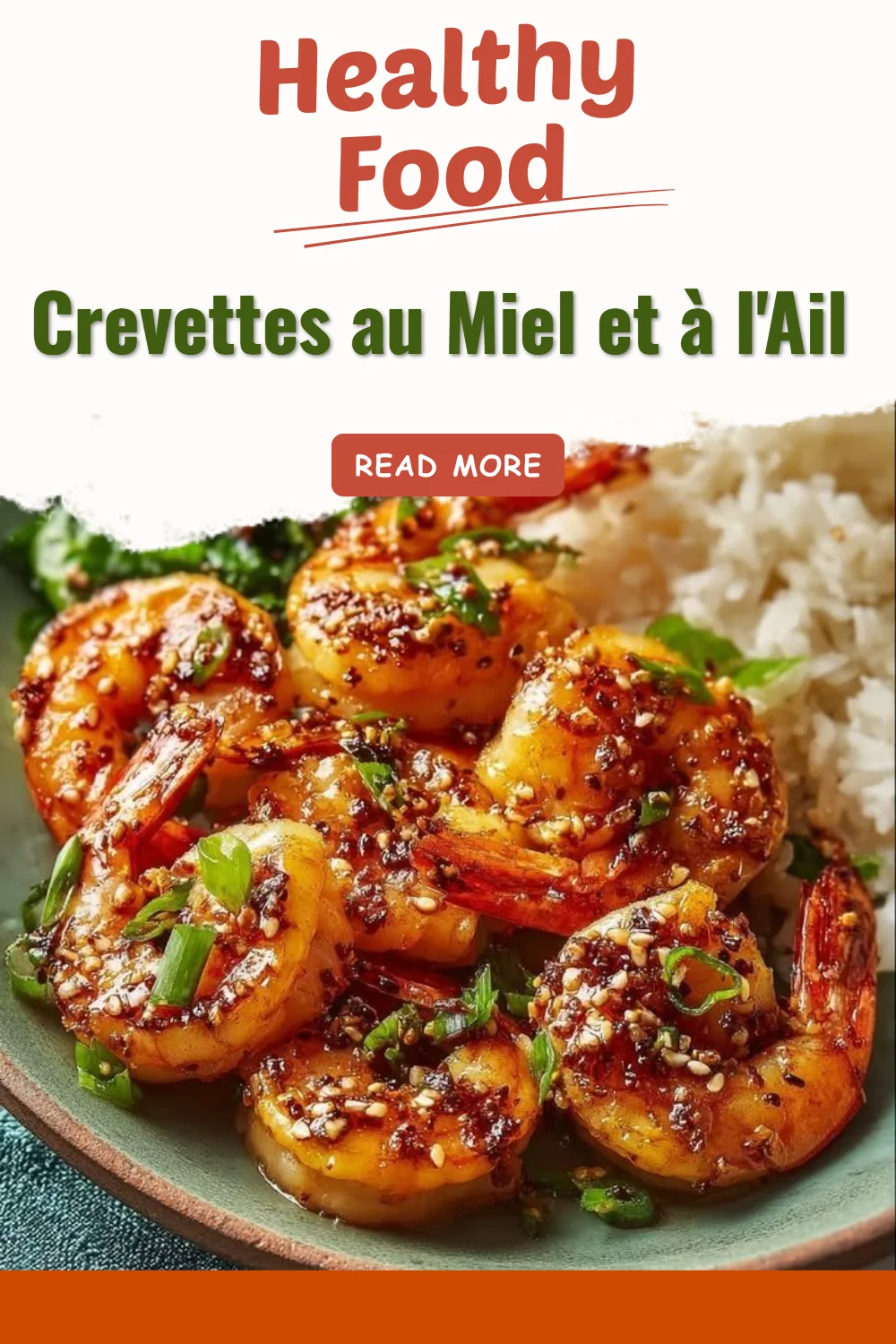 Crevettes au miel et à l'ail, plat savoureux et coloré