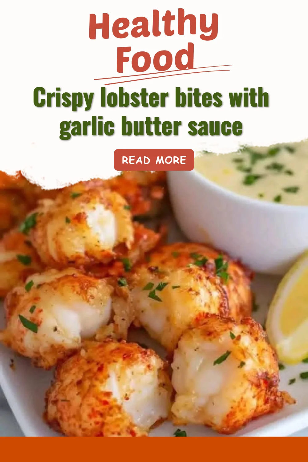 Bouchées de homard croustillantes avec sauce au beurre à l'ail