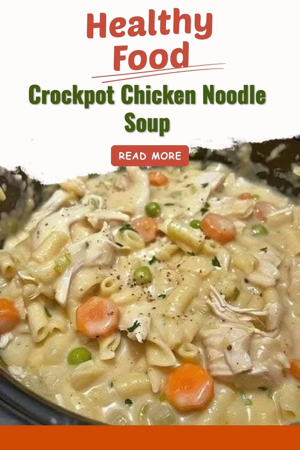 Recette de soupe de poulet aux nouilles préparée dans un Crockpot.