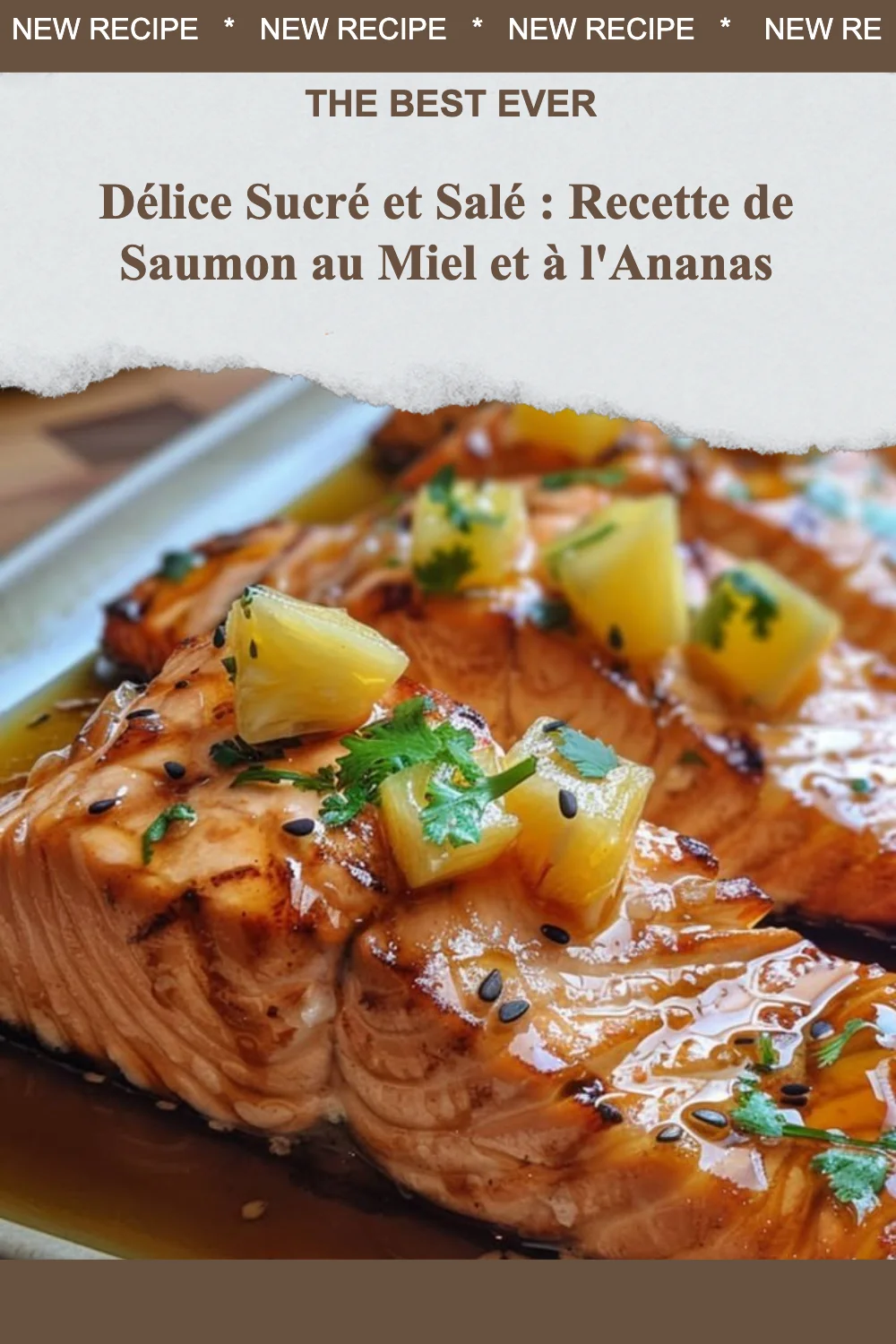 Saumon au miel et à l'ananas, plat sucré-salé savoureux