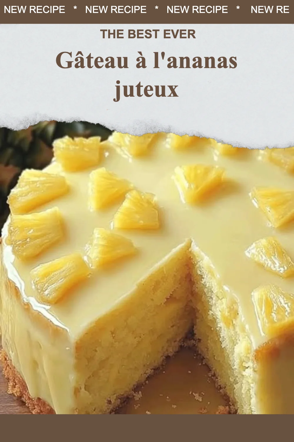 Gâteau à l'ananas juteux, un dessert sucré et savoureux fait maison.