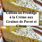 Gâteau au Fromage à la Salade de Fruits