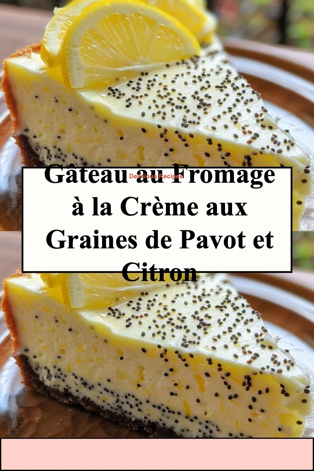 Gâteau au fromage à la crème avec graines de pavot et zestes de citron