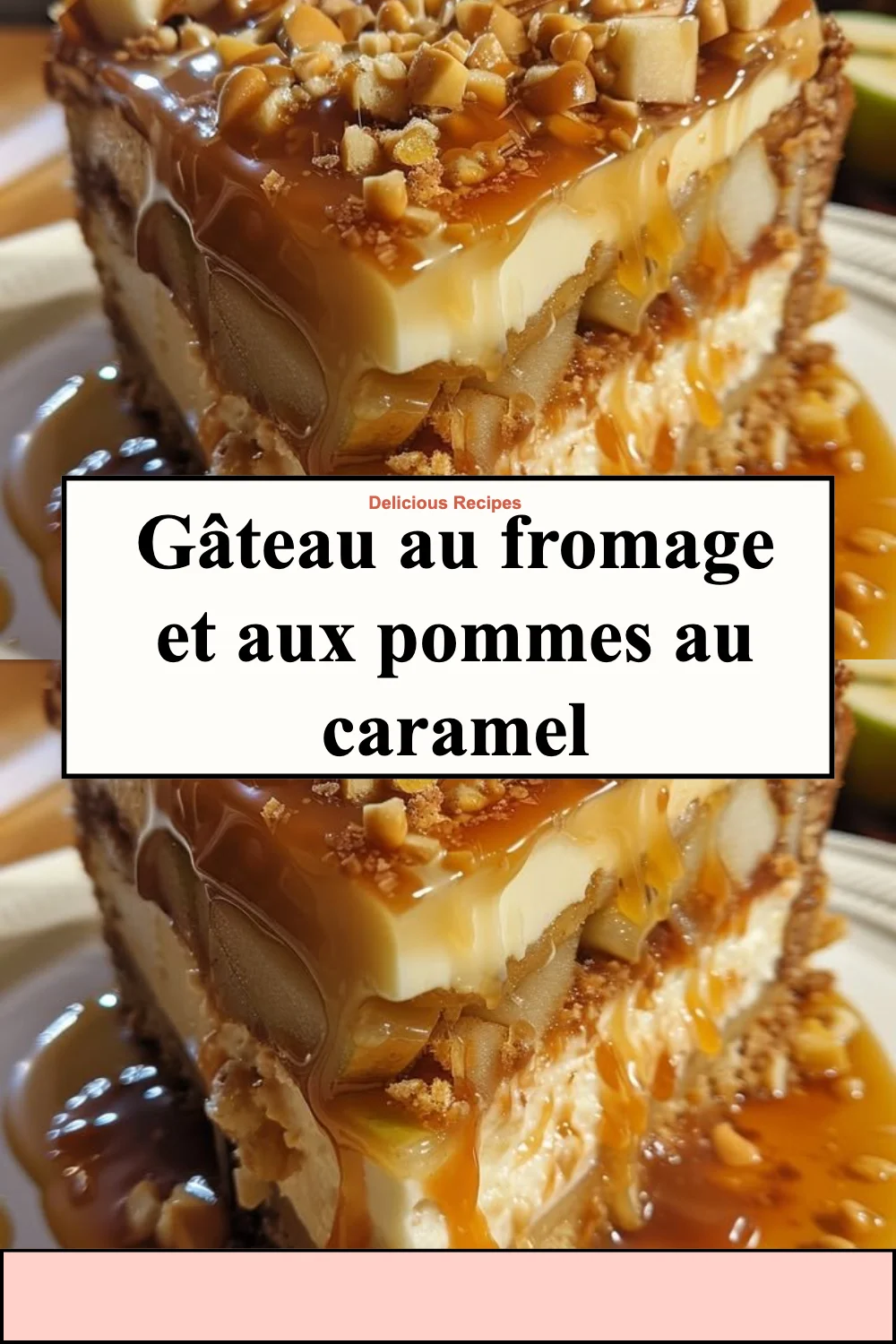 Gâteau au fromage et aux pommes au caramel, un dessert savoureux et crémeux