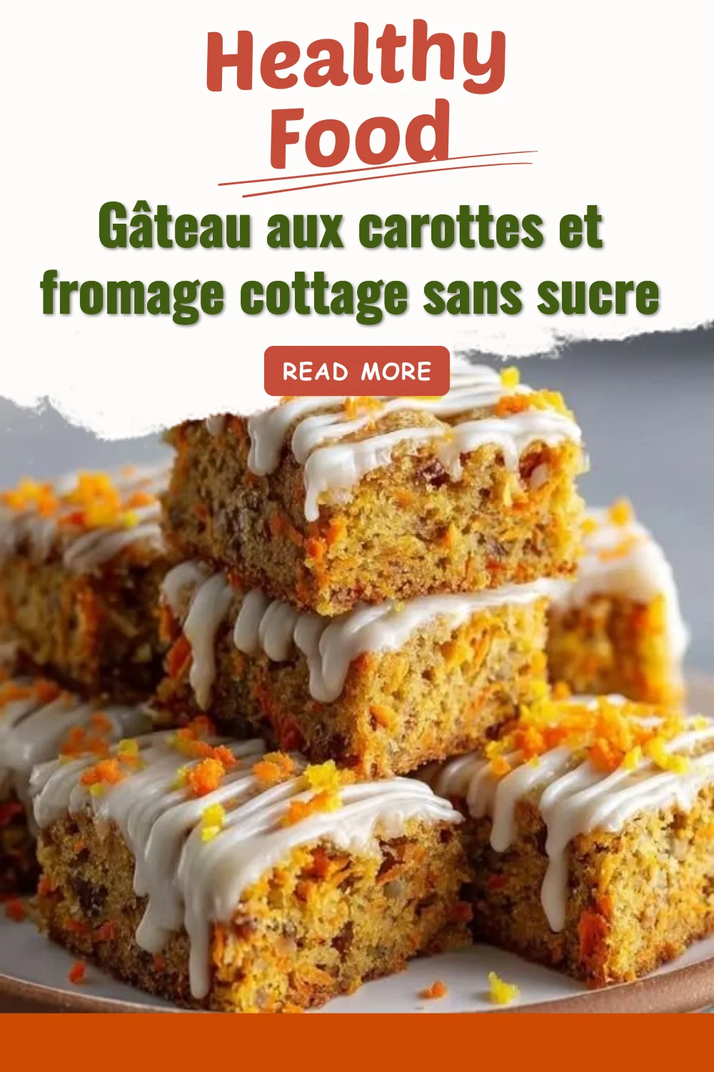 Gâteau aux carottes avec fromage cottage sans sucre, garniture appétissante et saine.