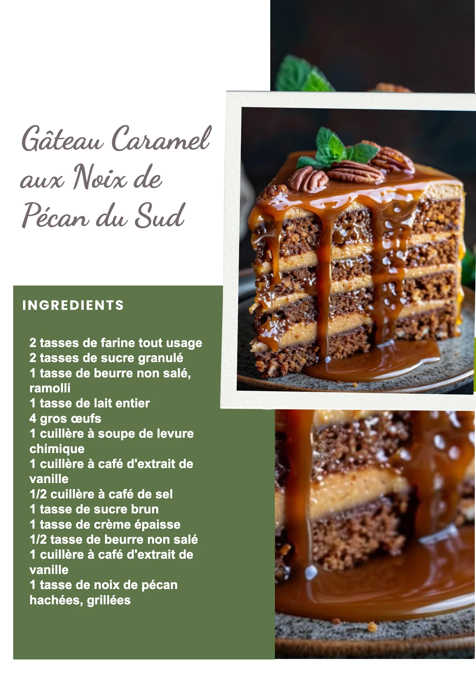 Gâteau Caramel aux Noix de Pécan du Sud, un dessert gourmand et savoureux.