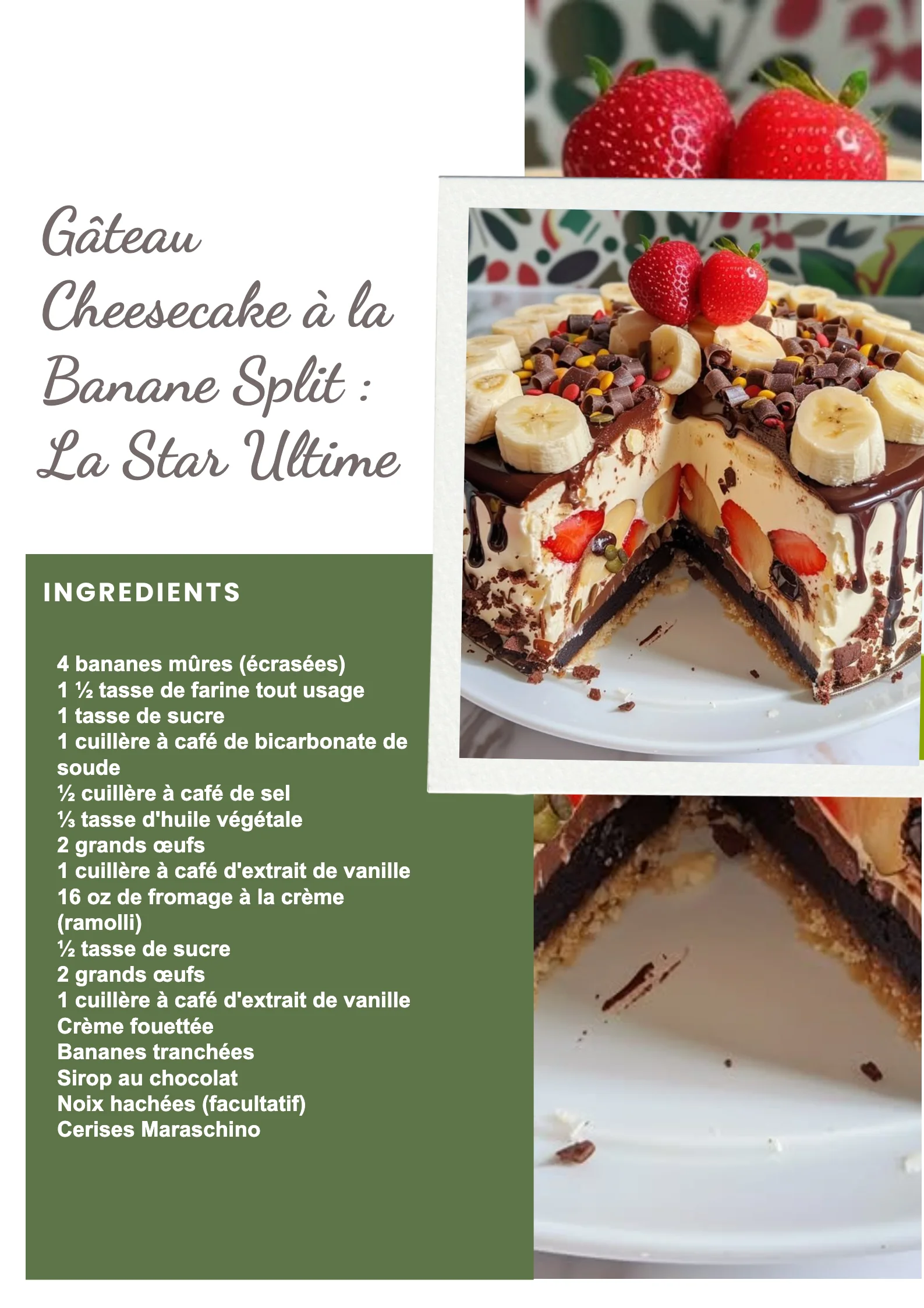 Gâteau Cheesecake à la Banane Split, un dessert gourmand et savoureux