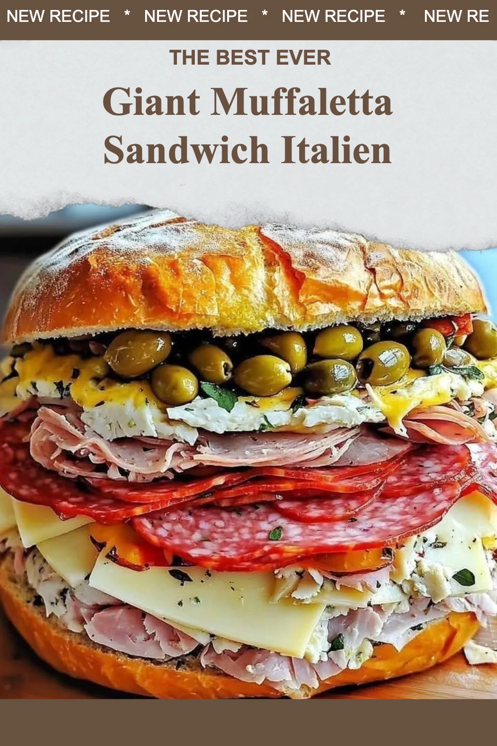 Giant Muffaletta Sandwich Italien, un sandwich savoureux avec des ingrédients traditionnels.