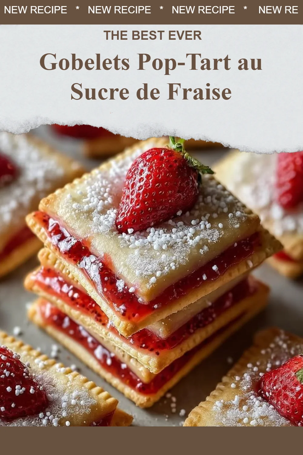 Gobelets Pop-Tart au sucre de fraise, un dessert sucré et créatif.