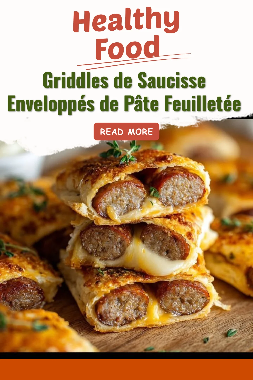 Griddles de saucisse enveloppés dans de la pâte feuilletée dorée et croustillante.