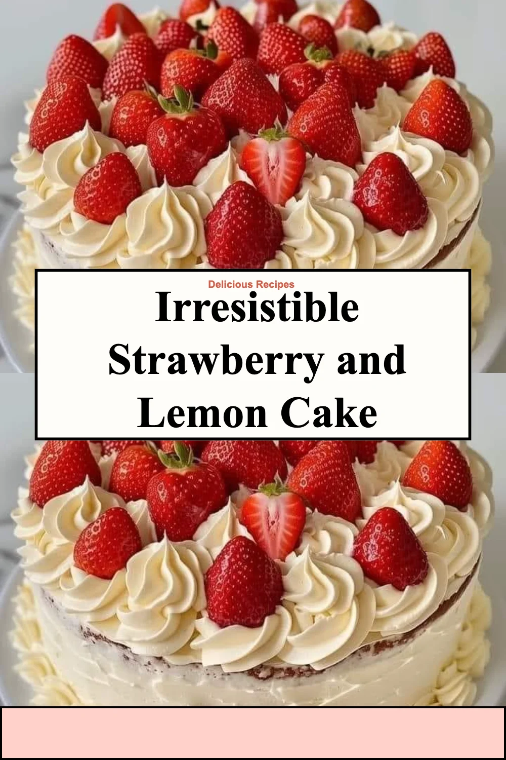 Gâteau aux fraises et au citron irrésistible, décoré de fruits frais