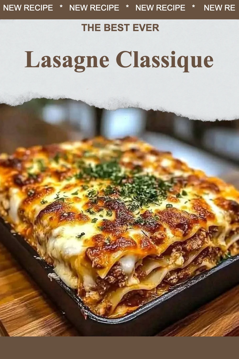 Lasagne Classique, plat traditionnel italien avec pâtes, viande et sauce béchamel.