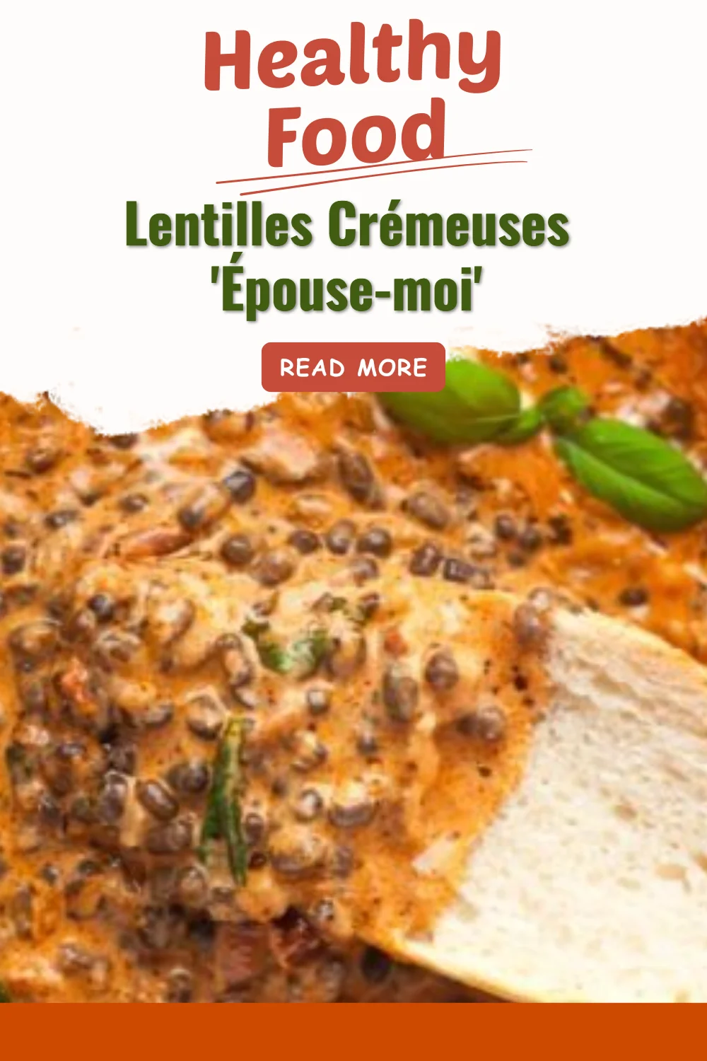 Plat de lentilles crémeuses 'Épouse-moi' servi dans un bol élégant.