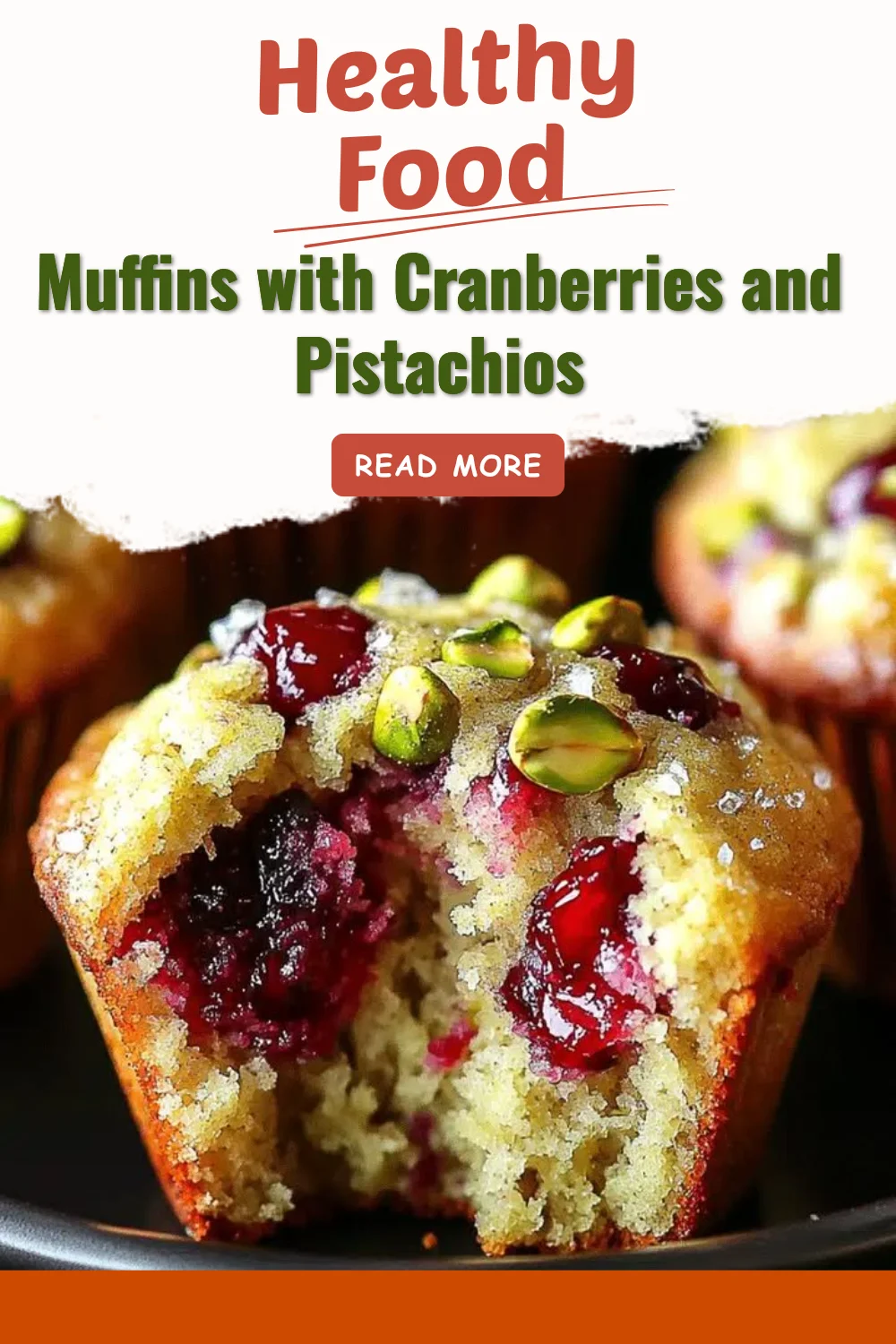 Muffins aux cranberries et pistachios sortis du four