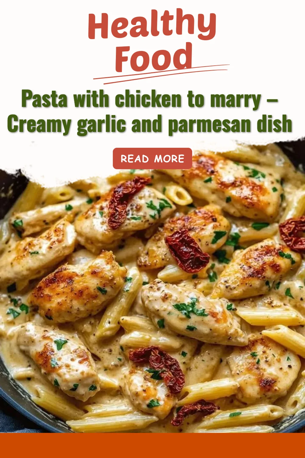 Pâtes au poulet nappées d'une sauce crémeuse à l'ail et au parmesan