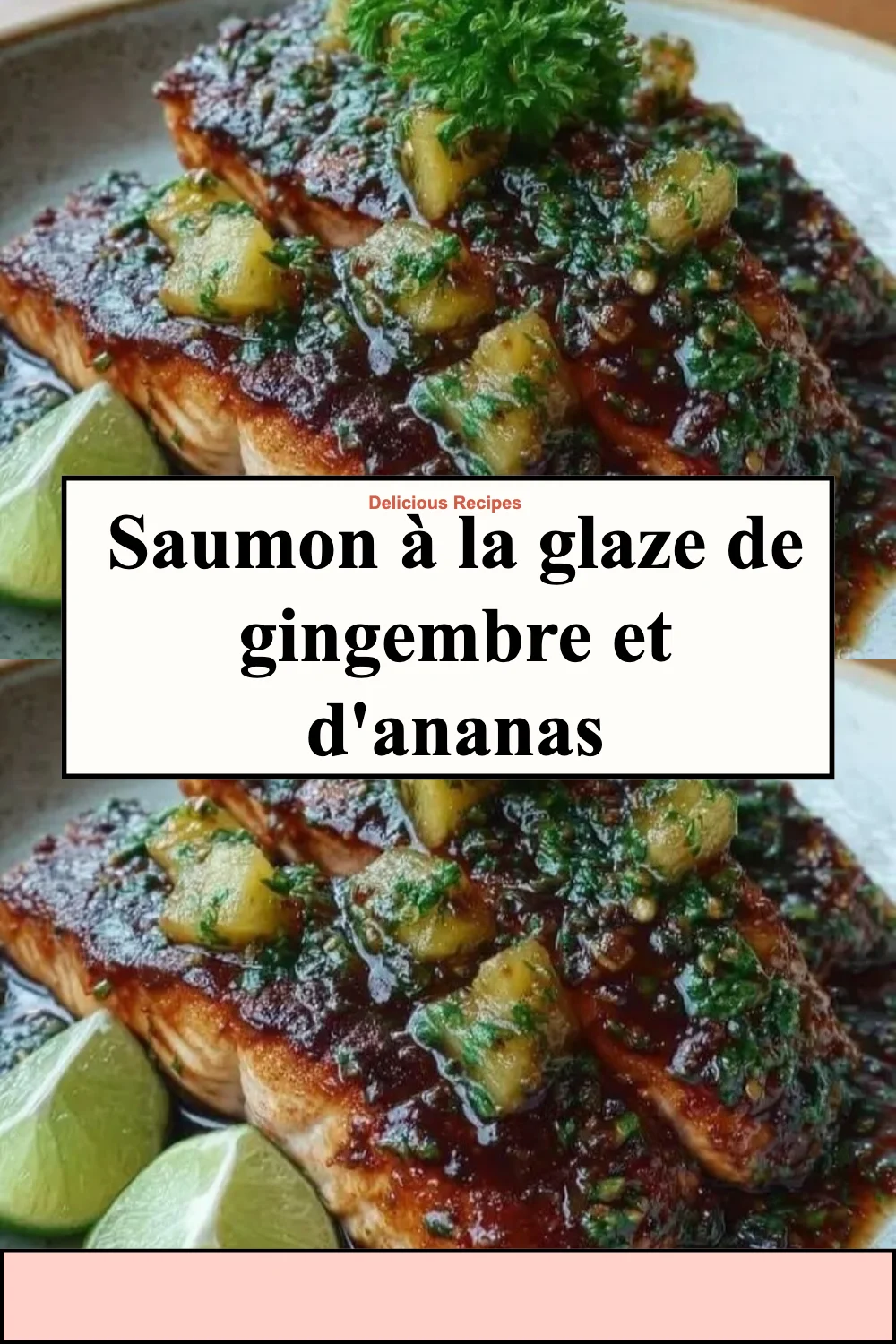Saumon à la glaze de gingembre et d'ananas, plat savoureux et coloré.