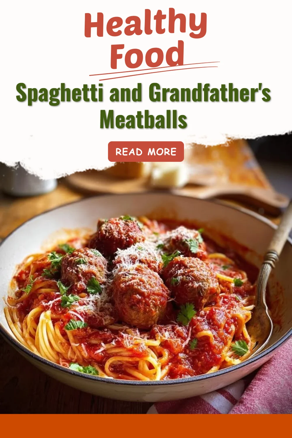 Spaghetti avec les boulettes de viande de mon grand-père