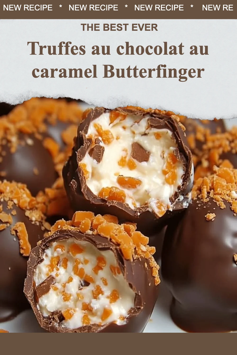 Truffes au chocolat au caramel Butterfinger délicieuses et gourmandes