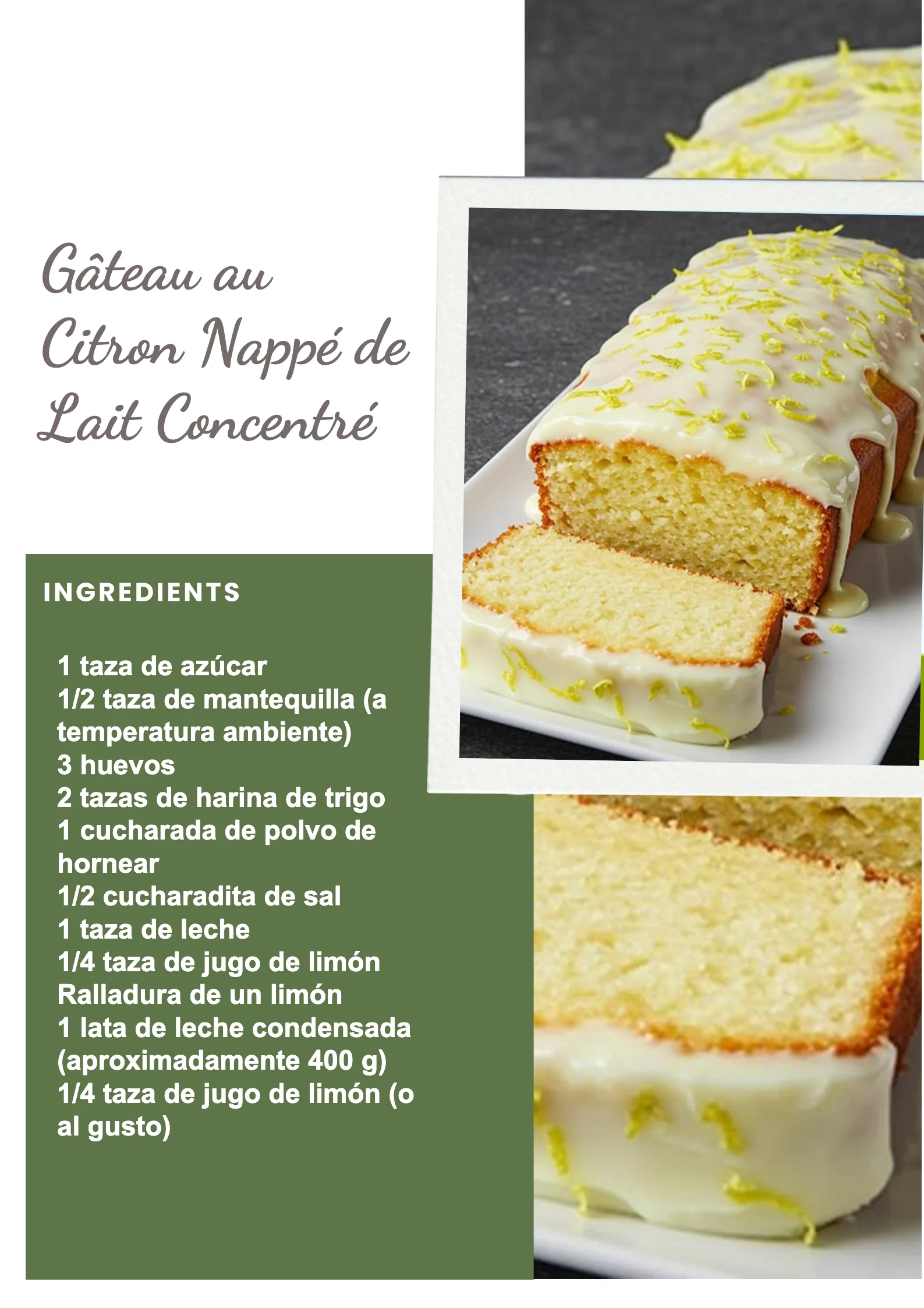 Gâteau au Citron nappé de lait concentré, un dessert savoureux et moelleux.