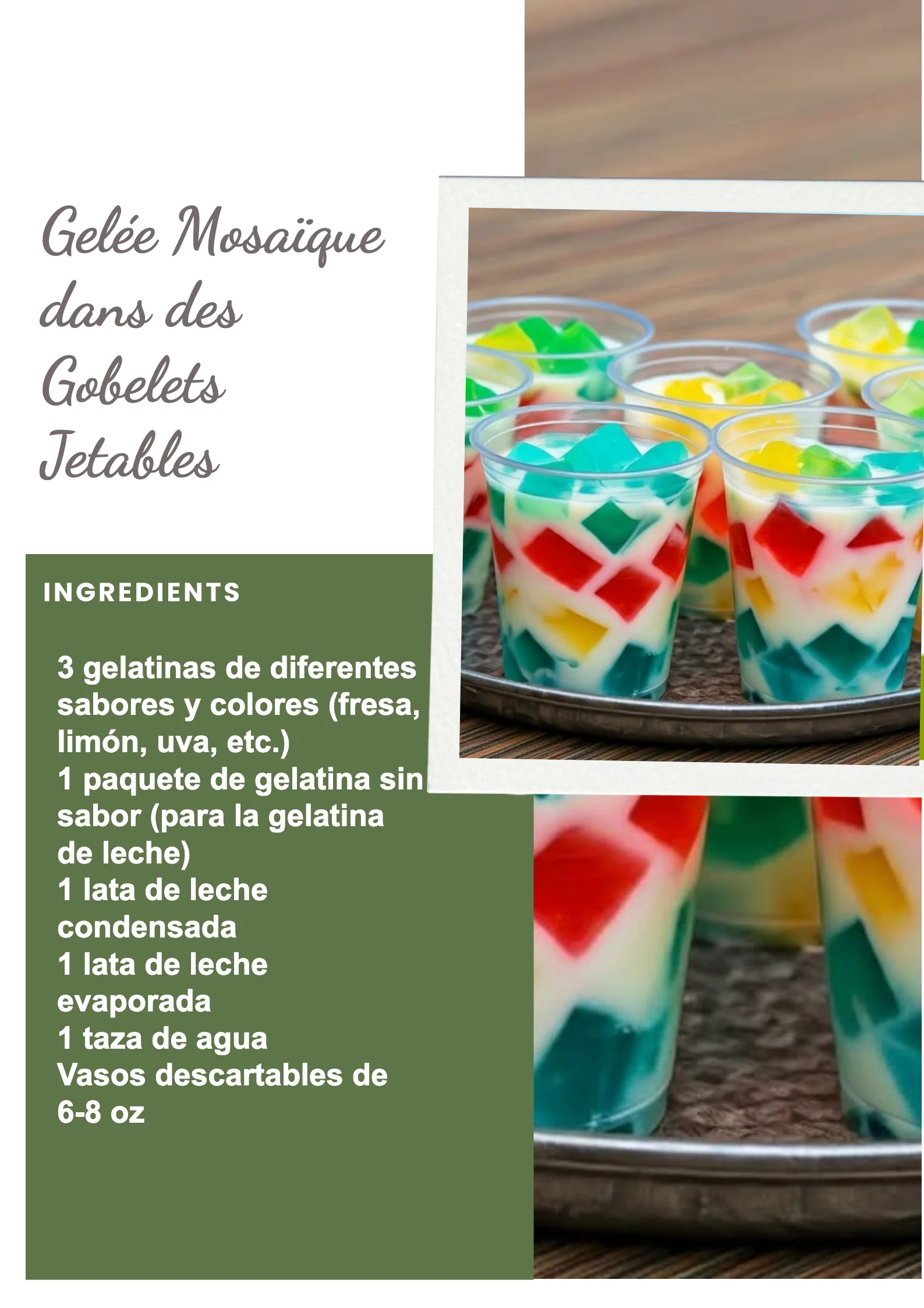 Gelée Mosaïque servie dans des gobelets jetables colorés.