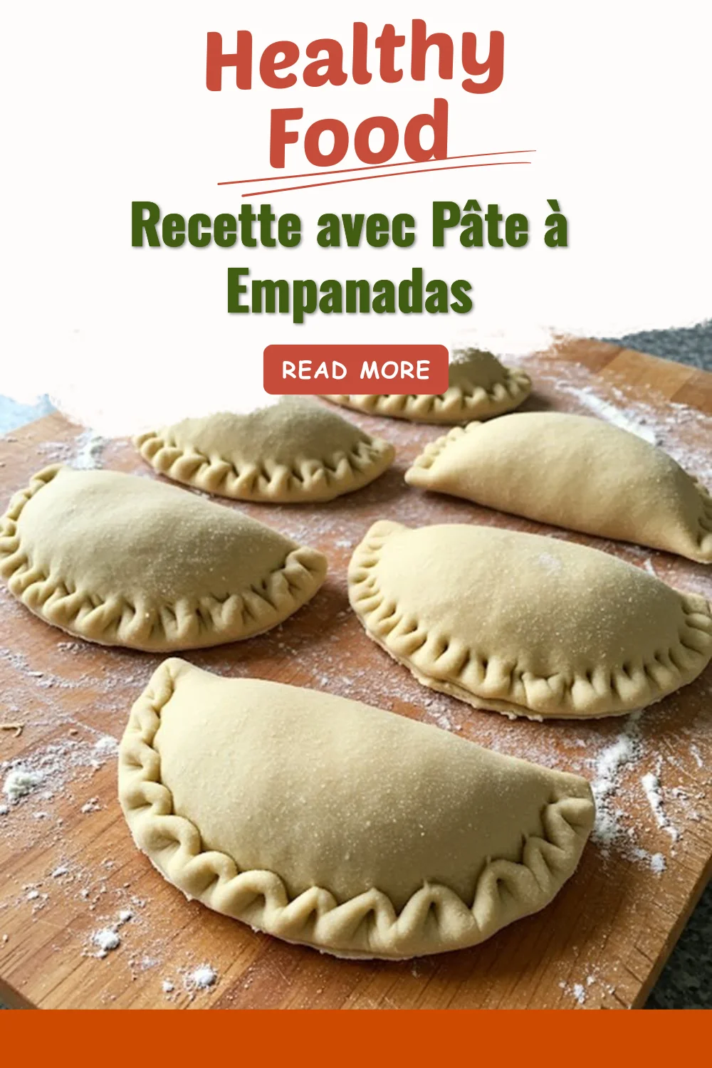Recette de délicieuses empanadas faites avec de la pâte à empanadas