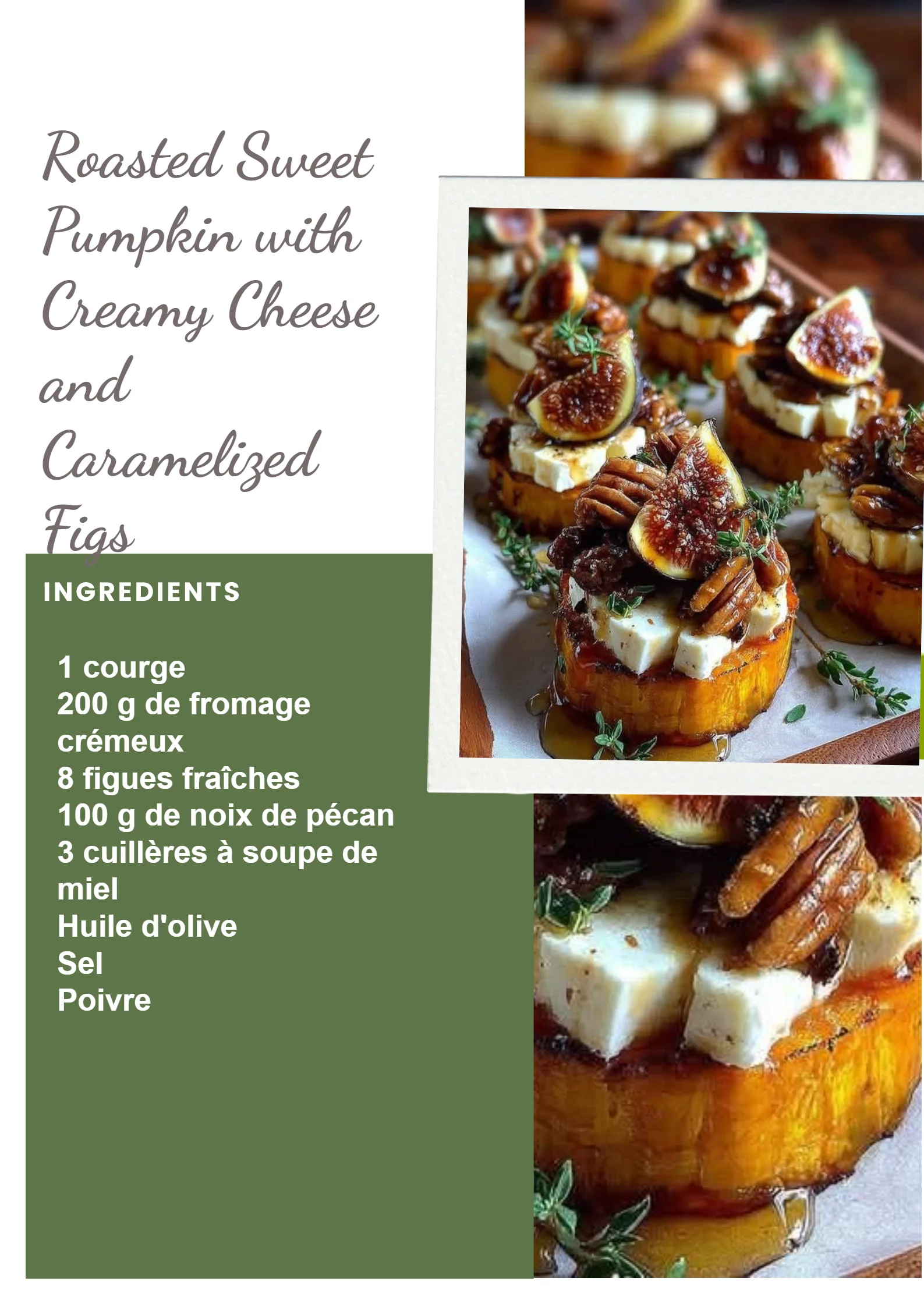 Courge douce rôtie avec fromage crémeux et figues caramélisées