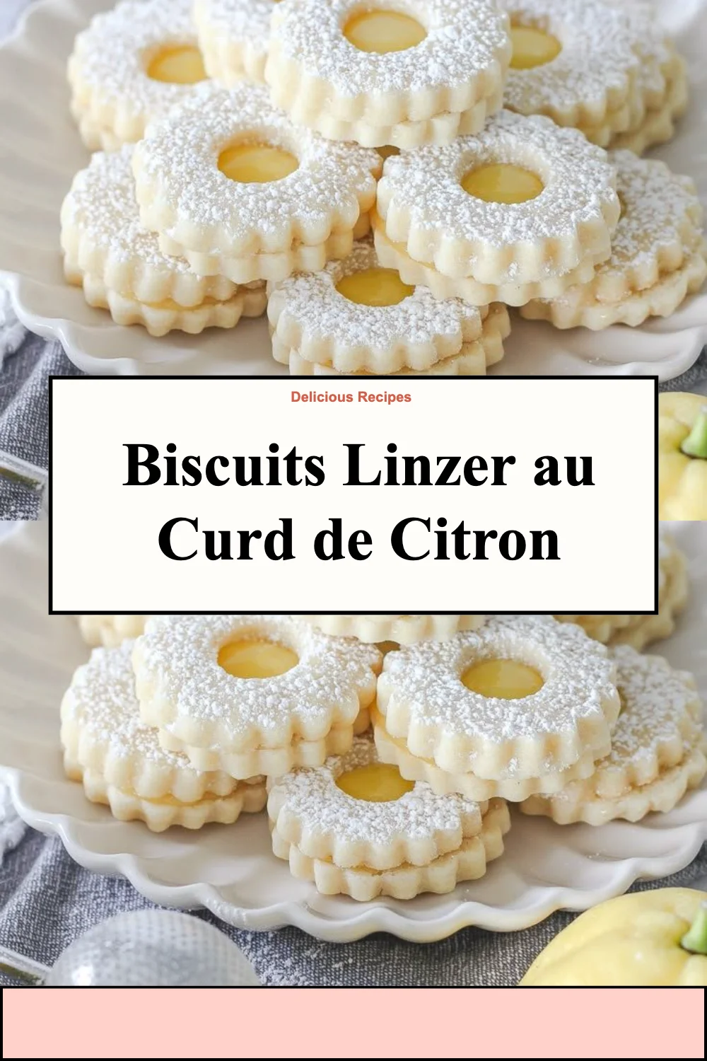 Biscuits Linzer au curd de citron décorés avec du sucre glace