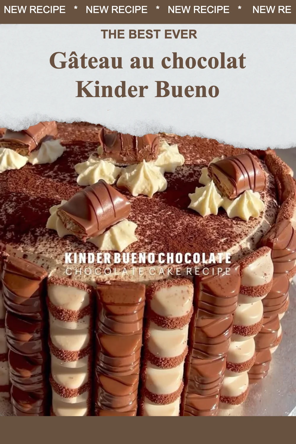 Gâteau au chocolat Kinder Bueno