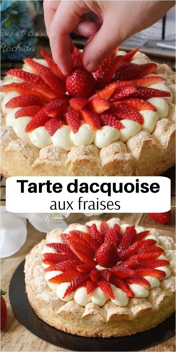 Tarte Dacquoise aux Fraises